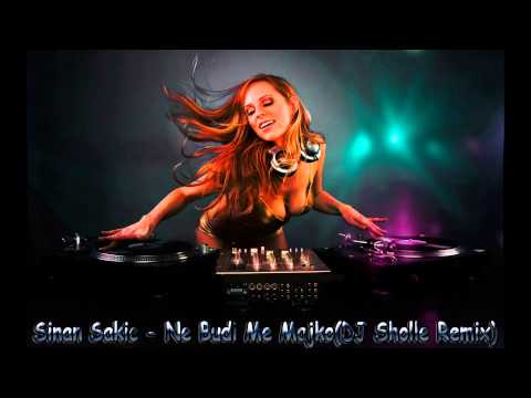 Sinan Sakic   Ne Budi Me MajkoDJ Sholle Remix