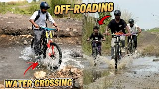 Chhote Bhai Ki Pehli Extreme Long Ride! 😳💦 | Off-Road Water Crossing – Part 2