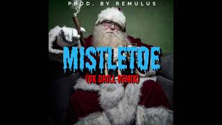 #XmasSpecial🎅🏾❄️!!!! Justin Bieber - Mistletoe (XMAS DRILL REMIX) {PROD BY REMULUS}