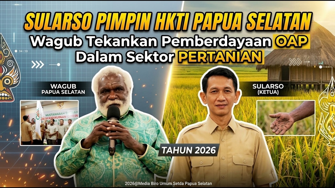 Sularso Pimpin HKTI Papua Selatan, Wagub Tekankan Pemberdayaan OAP Dalam Sektor Pertanian