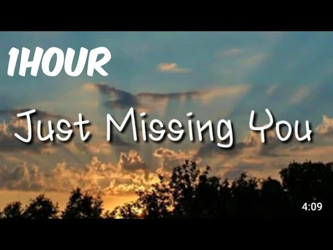 Just Missing You - Emma Heesters (1hour)
