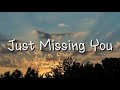 Just Missing You - Emma Heesters (1hour)