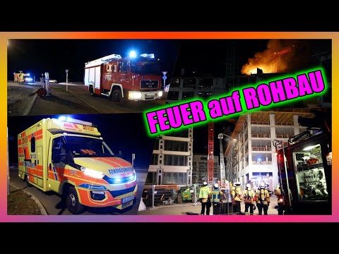 🔥FEUER: FLAMMEN im 6. STOCK eines ROHBAUS 🔥[🚒 FEUERWEHR KORNWESTHEIM löscht Brand auf Baustelle] [E]