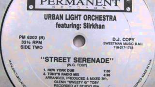 Urban Light Orchestra feat. Siirkhan - Street Serenade (New York Dub)
