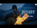 Piya Re Official Video |  Darshan Raval |  Gurpreet S . | Gautam S.|  Lijo George  | New Song 2023