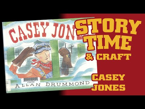 Story Time & Craft: Casey Jones