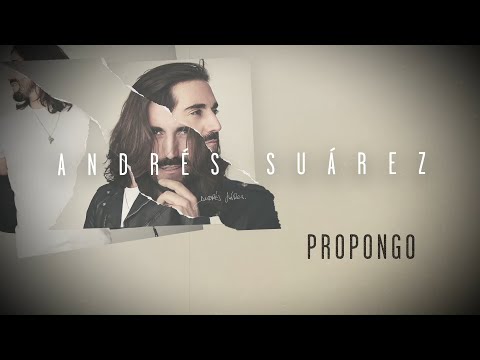 Propongo - Andrés Suárez