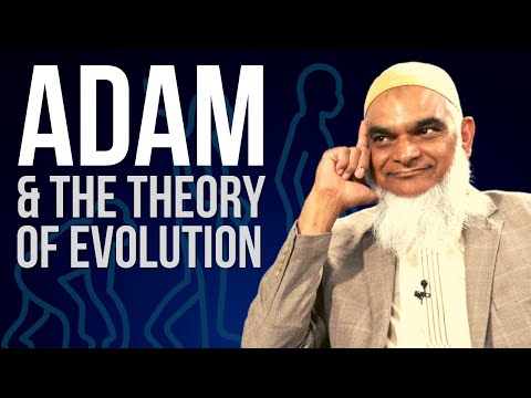 Q&A: Was Adam the First Man? Reconciling Creation with the Theory of Evolution | Dr. Shabir Ally