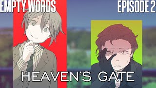 Empty Words - Hello Charlotte: Heaven's Gate - Episode 2 Finale (Diary) [Let's Play]