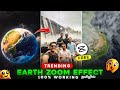 TRENDING EARTH ZOOM VIDEO EDITING TAMIL How To Make Earth Zoom Reels Video Editing Tamil