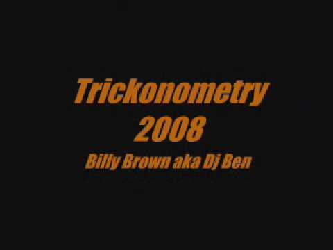 Dj Ben aka Billy Brown - Trickonometry Europe 2008 (Jamiroquai)