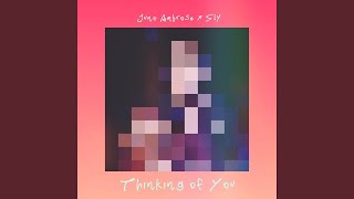 Thinking of You Music Video