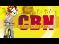 CBN Birthday Whatsapp Status Video