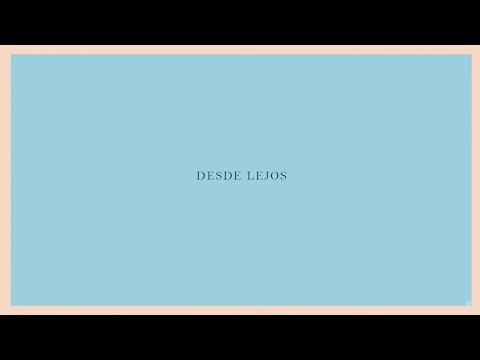 Desde Lejos - El Kanka