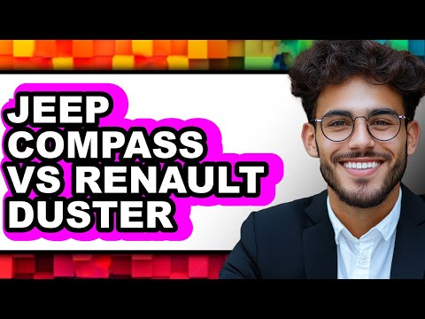 Jeep Compass vs Renault Duster - Which is Better?
