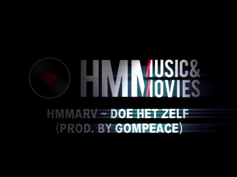 Hmmarv - Doe het zelf (Prod. Gompeace)