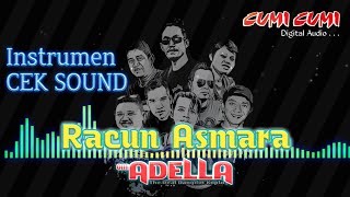 Download lagu Racun Asmara (instrumen) cek sound Om ADELLA mp3