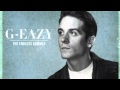 G Eazy All I Could Do Lyrics HQ W DOWNLOAD Endless Summer