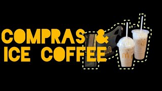 COMPRAS & ICE COFFEE