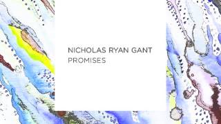 Nicholas Ryan Gant - New Day ft Amma Whatt