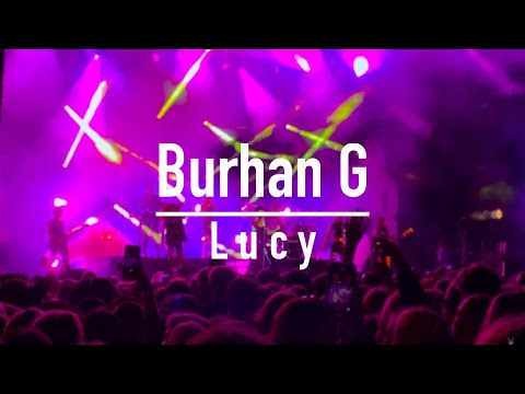 Burhan G - Lucy, Live Tivoli - 4K