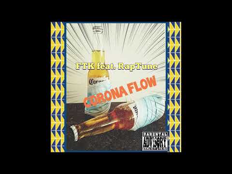 FTK feat. RapTune - Corona Flow (prod. by D-Low)