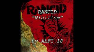 Rancid - Nihilism Lyrics Music Video