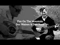 Fire On The Mountain - Doc Watson & Don Reno