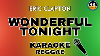 Download lagu Wonderful Tonight - Eric Clapton (Reggae Karaoke) mp3 Download lagu Wonderful Tonight - Eric Clapton (Reggae Karaoke) mp3
