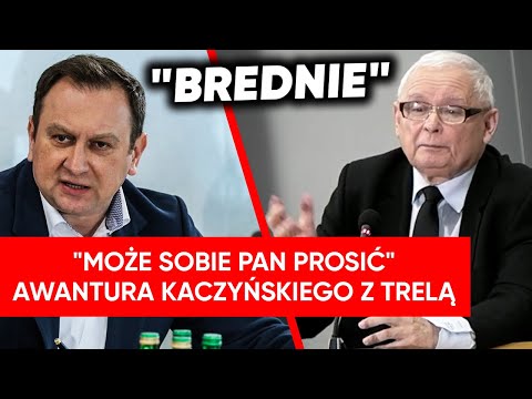 Krzykliwa dyskusja Kaczyńskiego z Trelą. “Może sobie pan prosić”