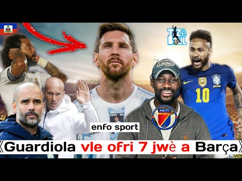 Messi di se moman poul gen yon tit ak ajantin | Guardiola ofri Barça 7 jwè | Haïti dwe bat Canada