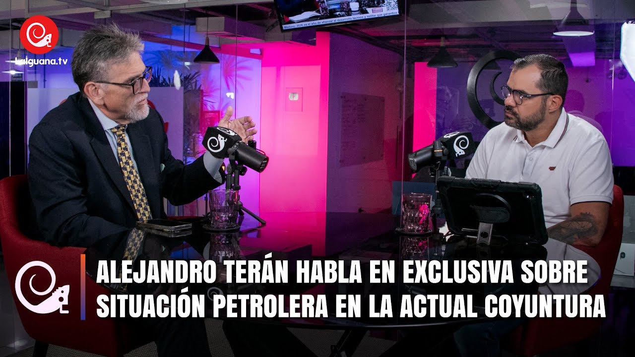 Alejandro Terán habla en exclusiva sobre situación petrolera en la actual coyuntura