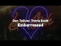 Don Toliver - Embarrassed (feat. Travis Scott) (Clean - Lyrics)