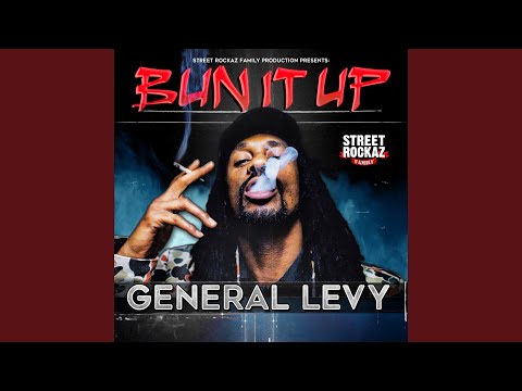 Bun It Up (feat. Street Rockaz Family)
