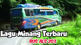 Download lagu [Lagu Minang] Versi Bus ALS di Lintas Sumatera mp3