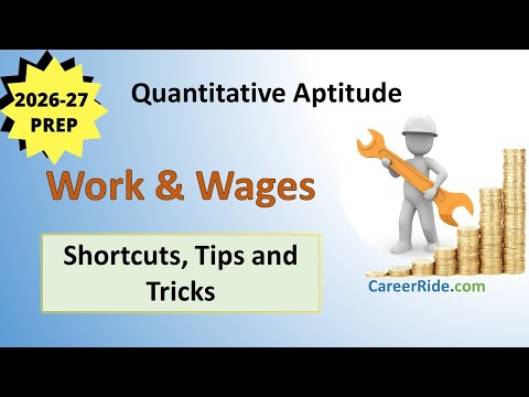 Work and Wages – Shortcuts & Tricks