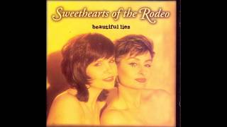 Sweethearts Of The Rodeo - I Won&#39;t Cry 1996
