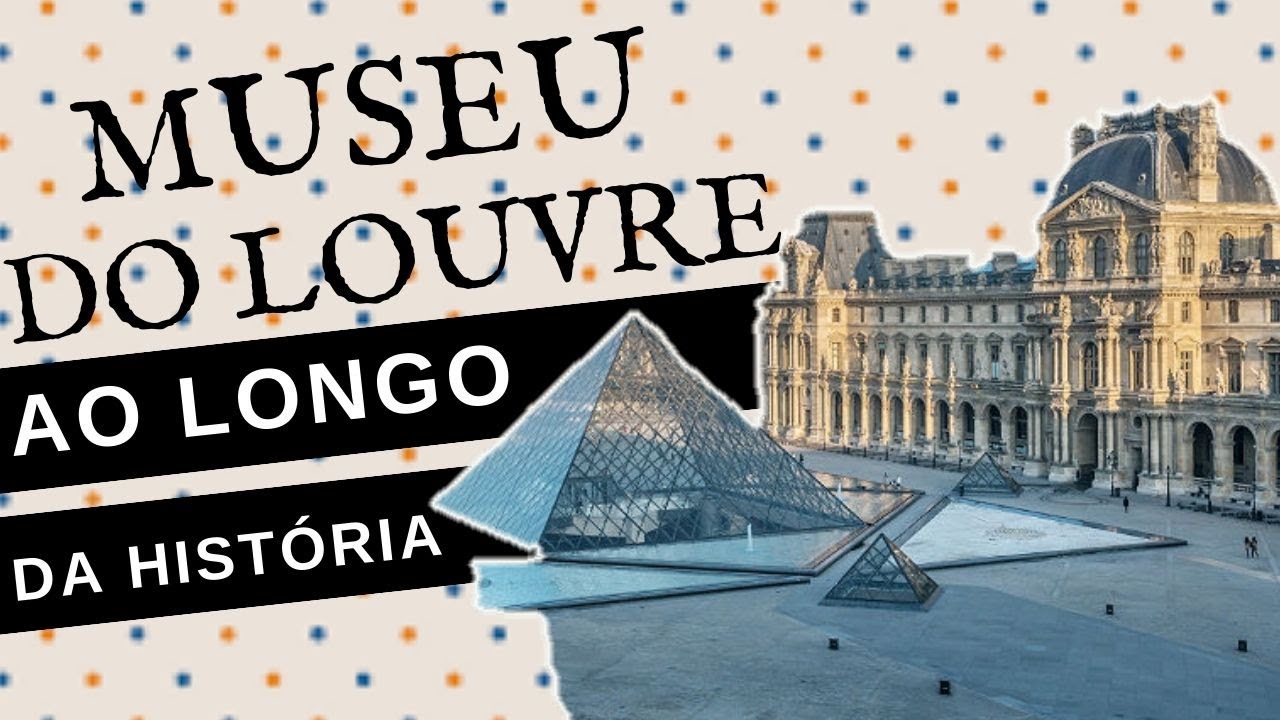 COMO ERA A VIDA NO LOUVRE: DE FORTALEZA MEDIEVAL AO MAIOR MUSEU DO MUNDO