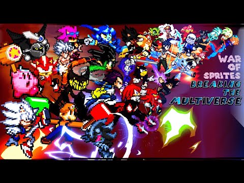 WAR OF SPRITES 4: BREAKING THE MULTIVERSE