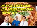 #BackTo London Purezza | Camden Town | East London Gymnastic | Vegmed 2019