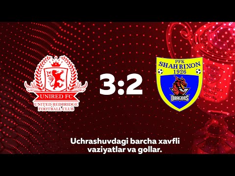 O‘zbekiston Coca-Cola kubogi. Ikkinchi saralash bosqichi  YUNIRED — SHAHRIXONCHI 3:2