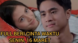 Download lagu FULL BERI CINTA WAKTU MALAM INI SENIN 16 MARET | FULL MEWEK.. AKHIRNYA TRIAN & ADILA KEMBALI BERTEMU mp3