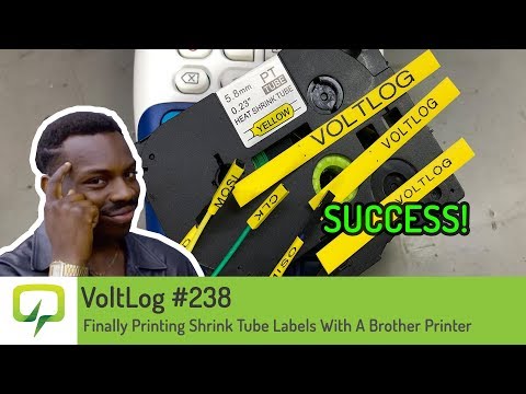 Voltlog #238 - Finally Printing Shrink Tube Labels With A Brother Printer
