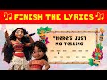 Moana 2 FINISH THE LYRICS Moana Maui Simea Sing Alongs Disney Music Trivia Quiz