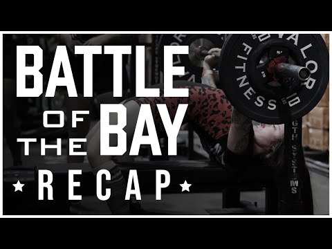 Recap of the 2022 Battle of the Bay Powerlifting Meet | Valor Fitness