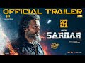 Sardar Official Trailer Karthi Raashii Khanna Rajisha GV Prakash Kumar P S Mithran