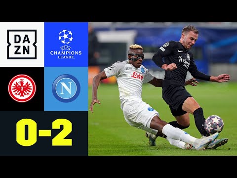Eintracht Frankfurt - SSC Neapel 0:2 | UEFA Champions League | DAZN Highlights
