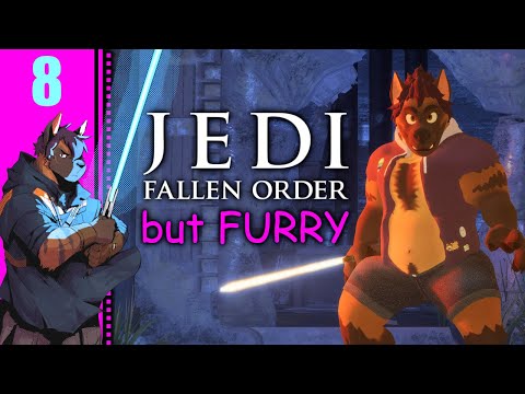 Let's Play Star Wars Jedi: Fallen Order... but FURRY Part 8 - Rabid Jotaz