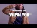 Montana Of 300 Wifin You AUDIO