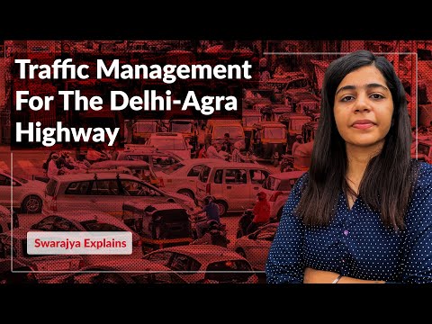 Advanced Traffic Management System (ATMS) Proposed On Delhi-Agra Highway